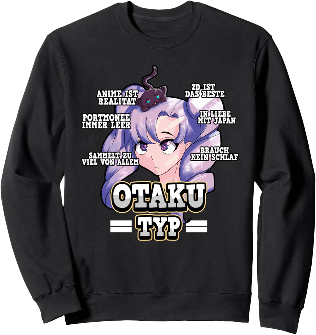 Anime Otaku Typ Lustige Charakter Weeb Sprüche Sweatshirt