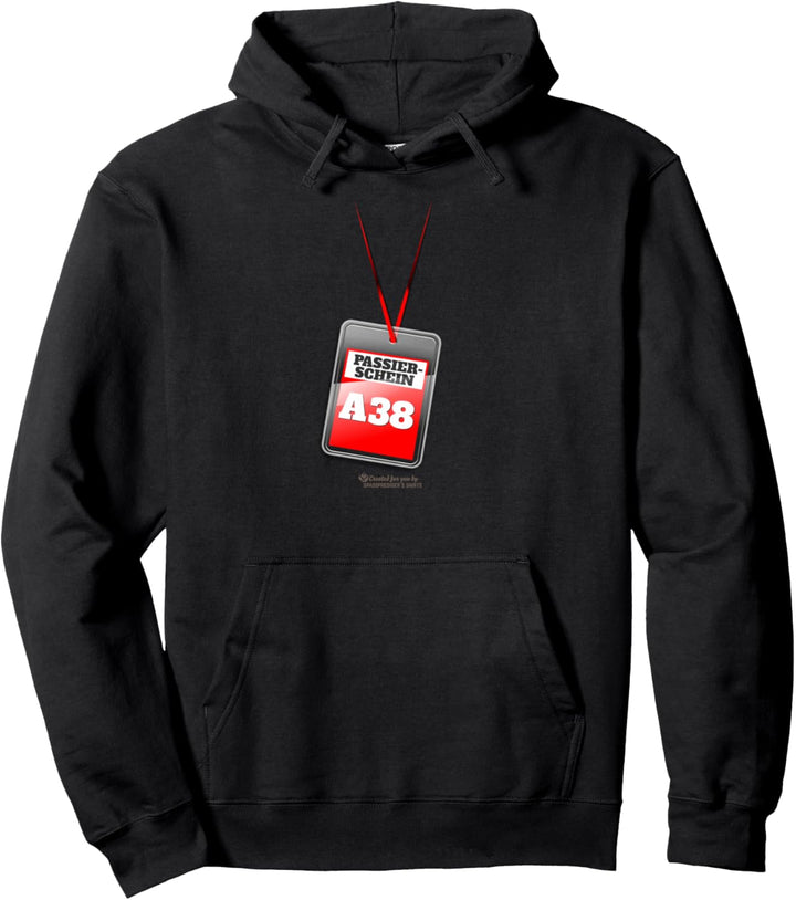 Passierschein A38 Pullover Hoodie