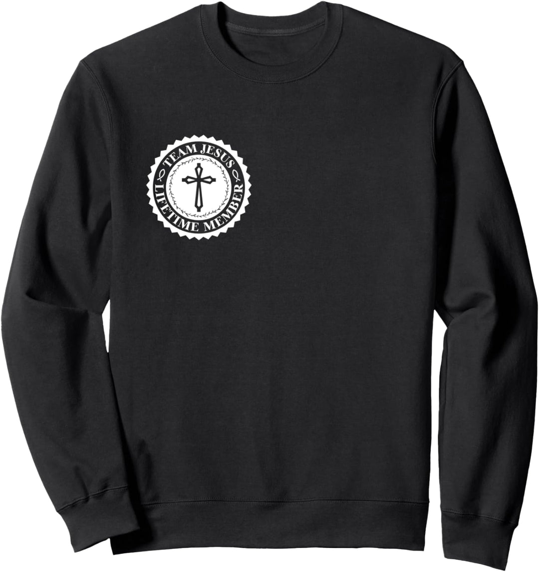 Für immer und ewig - Team Jesus Sweatshirt