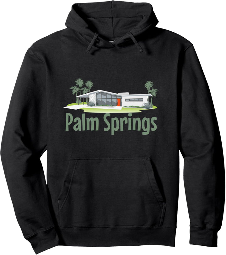 Palm Springs Mid Century Modern House Pullover Hoodie
