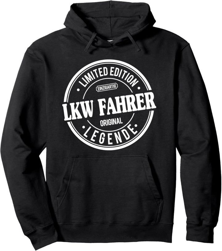 Lastkraftwagenfahrer Legende Fernfahrer LKW Fahrer Pullover Hoodie