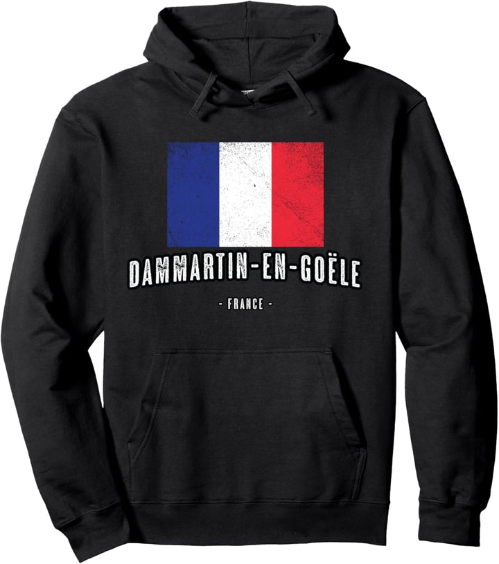 Dammartin-en-Goële Frankreich | Stadt - Flagge Drapeau - Pullover Hoodie