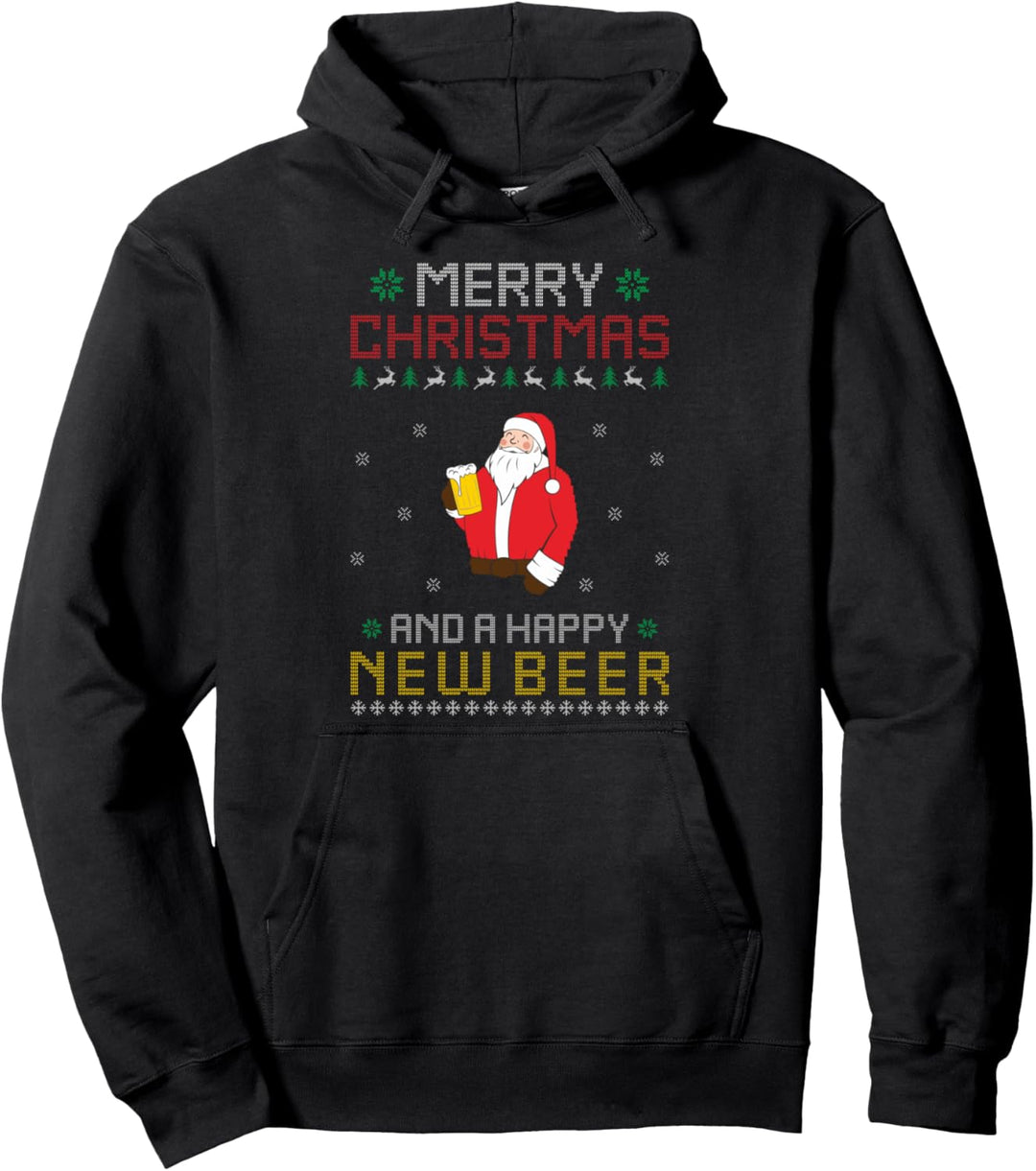 Merry Christmas And A Happy New Beer Ugly Christmas Sweater Pullover Hoodie