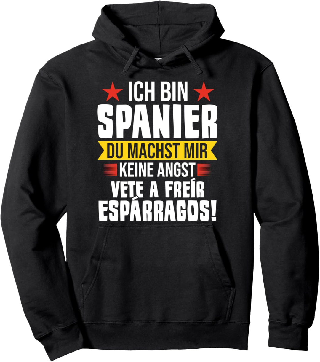 Vete a freír espárragos! Spanien Spanische Flagge Pullover Hoodie