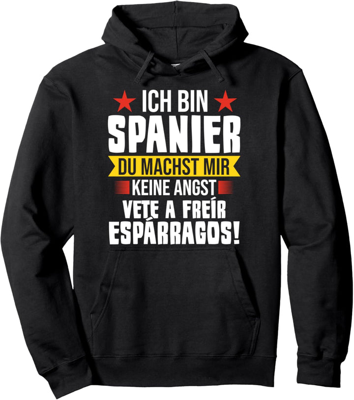Vete a freír espárragos! Spanien Spanische Flagge Pullover Hoodie
