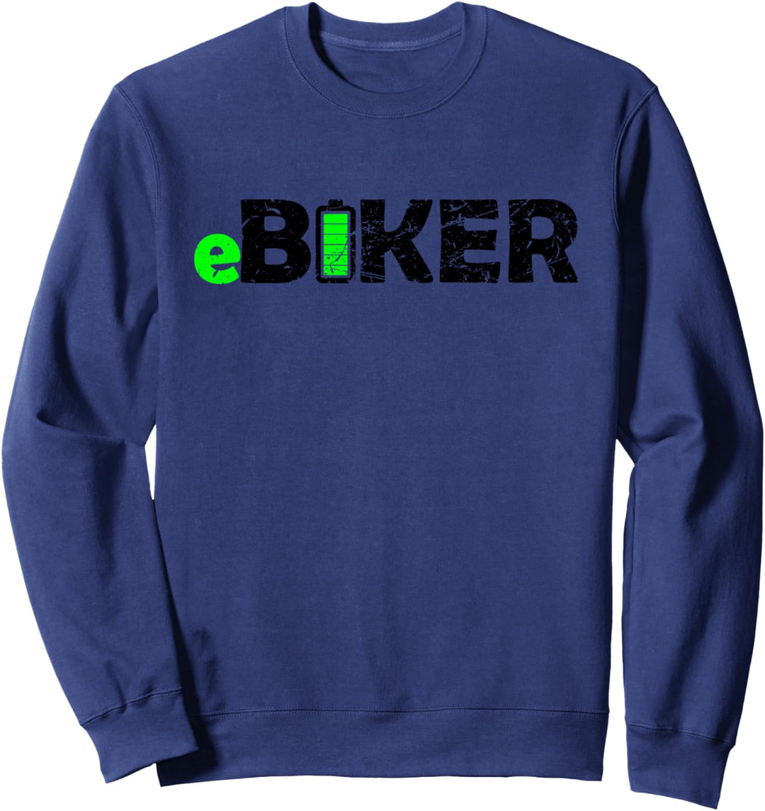 EBiker Fahrrad Radfahrer EMTB E Bike Radler I love my Ebike Sweatshirt