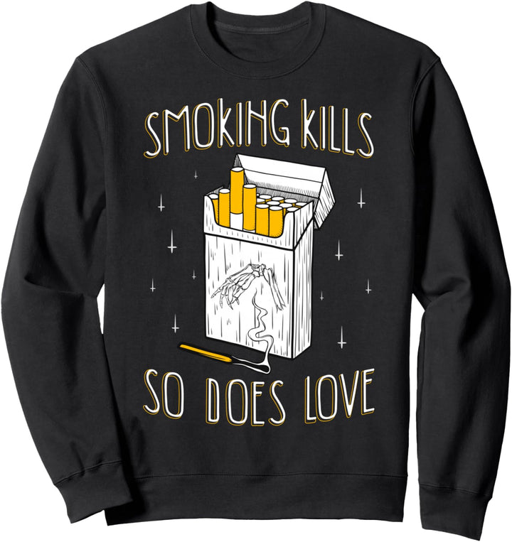Smoking Kills - Sad Aesthetic Edgy Streetwear Sweatshirt