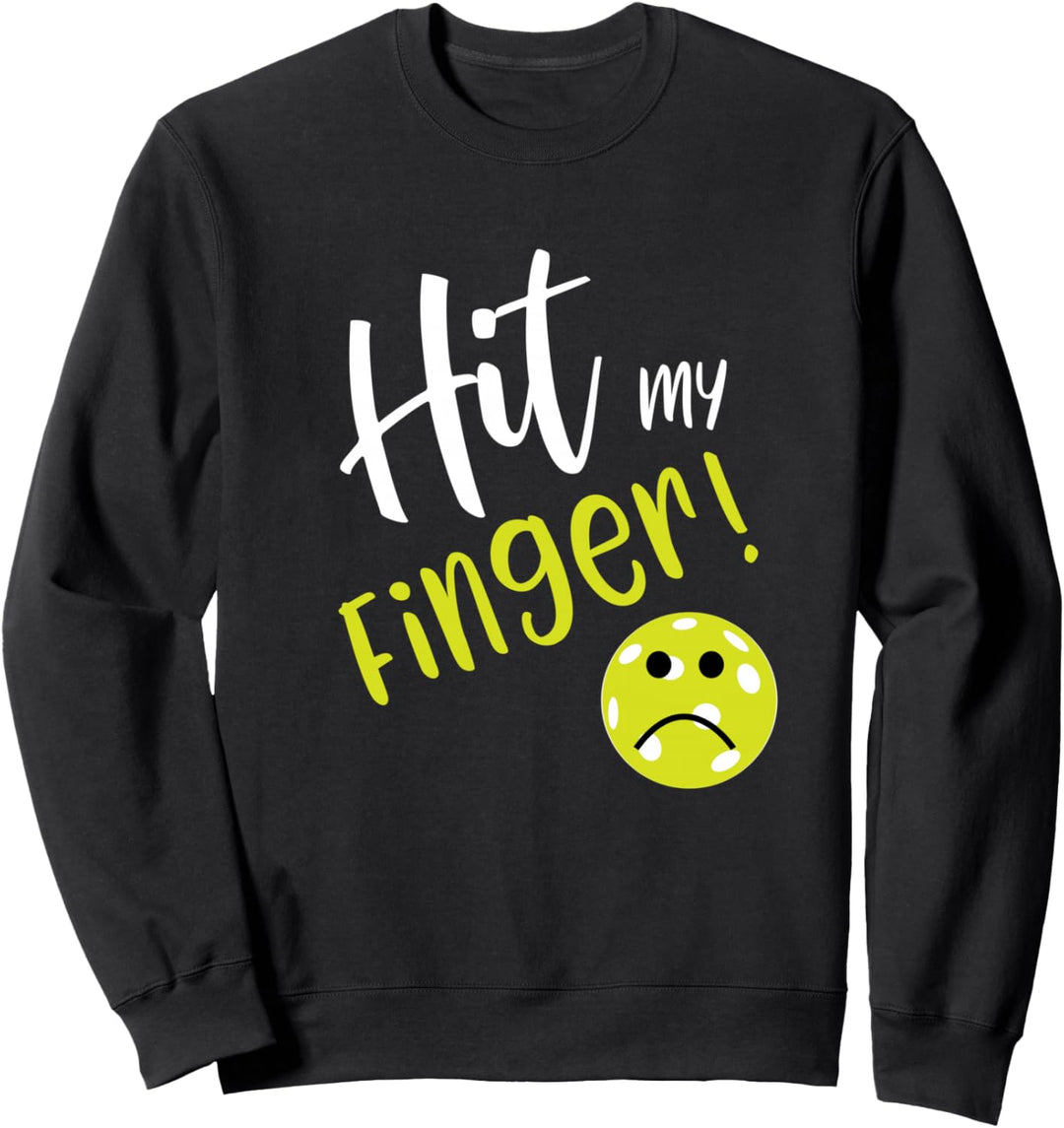 Lustiges Pickleball-Sprichwort, Pickleball-Geschenk Sweatshirt