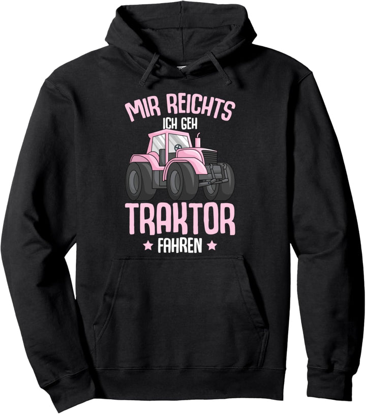 Mir reichts ich geh Traktor fahren Trecker Mädchen Kinder Pullover Hoodie