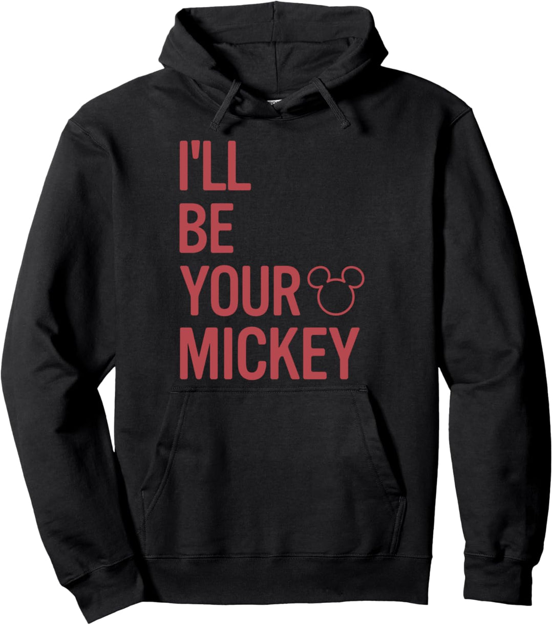 Disney Mickey & Friends I'll Be Your Mickey Red Text Pullover Hoodie