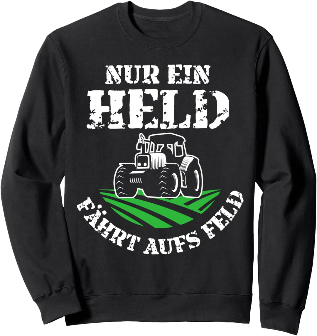Vintage Nur ein Held fährt aufs Feld Landwirt Vintage Bauern Sweatshirt