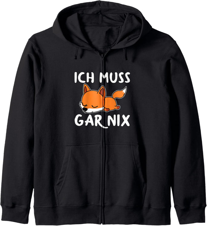 Ich Muss Gar Nix Lustiges Fuchs Statement Spruch Kapuzenjacke