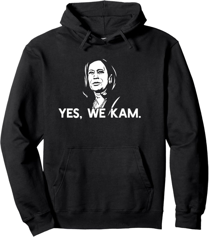 YES WE KAM Elect Vice President Kamala Harris Meme Pullover Hoodie