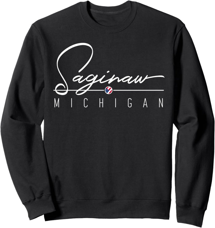 Saginaw, Michigan, USA Sweatshirt