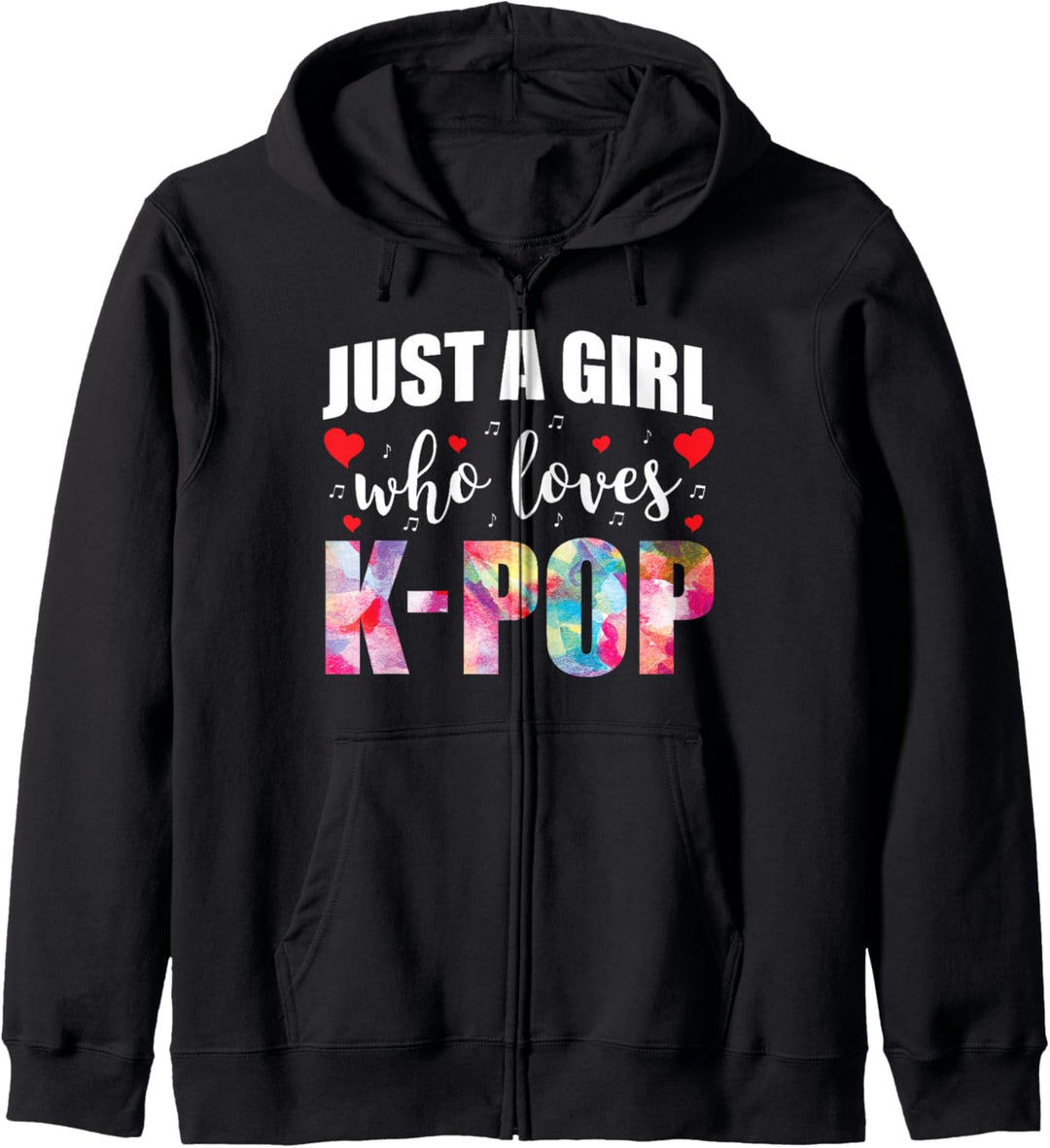 Just A Girl Who Loves K-Pop Koreanische Musik Pop Hangul Kapuzenjacke