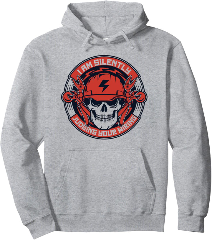 I Am Silently Judging Your Wiring Elektroniker Elektriker Pullover Hoodie