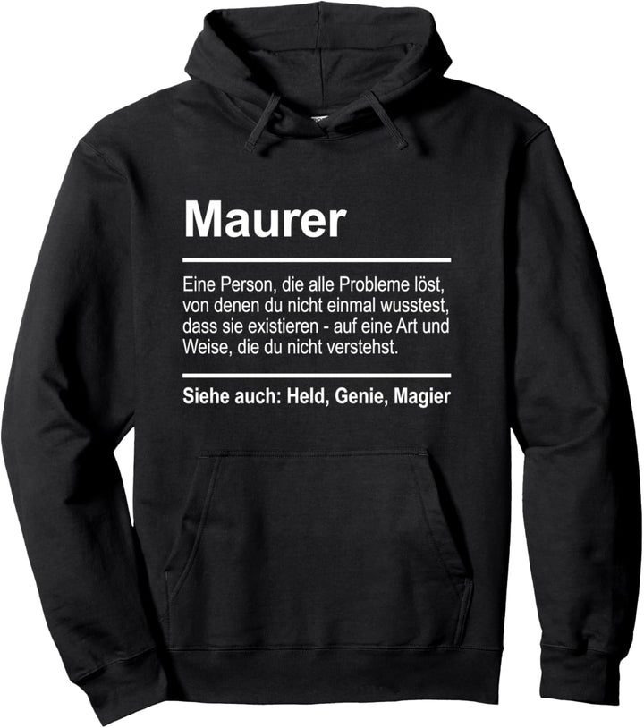 Maurer Definition Lustig Spruch Männer Beruf Maurer Pullover Hoodie
