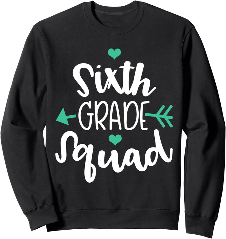 Schulanfang der sechsten Klasse Sweatshirt