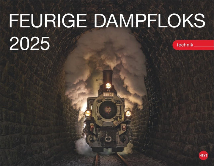 Feurige Dampfloks Posterkalender 2025: Besonderer Wandkalender mit 12 traumhaften Fotos von kraftvol