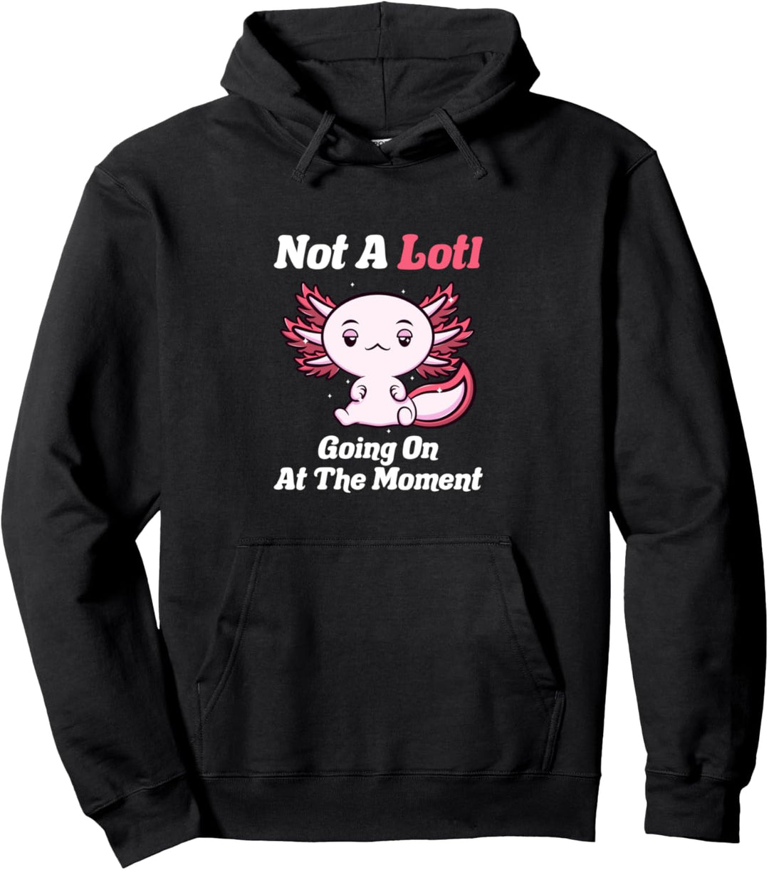 Lustiges Axolotl mexikanischer Schwanzlurch Spruch Pullover Hoodie