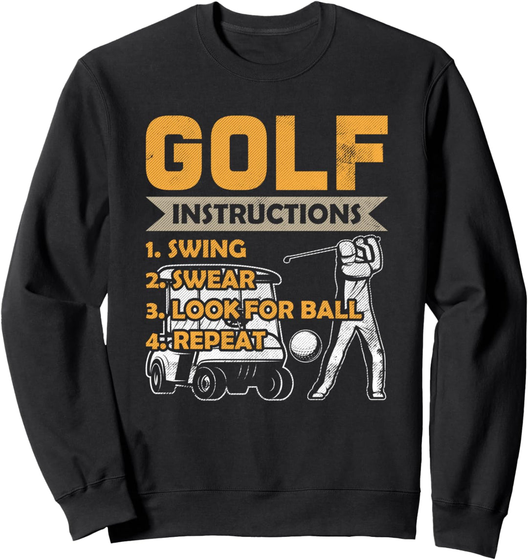 Tolle Golfanweisungen Golfer Sprüche Golfen Sweatshirt