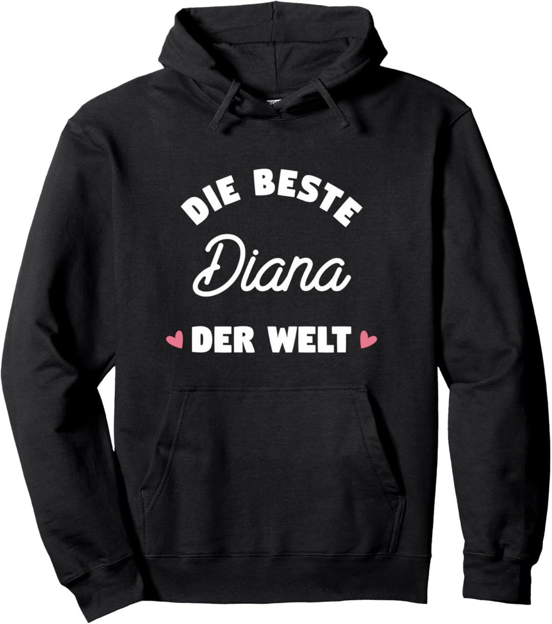Beste Diana der Welt Pullover Hoodie