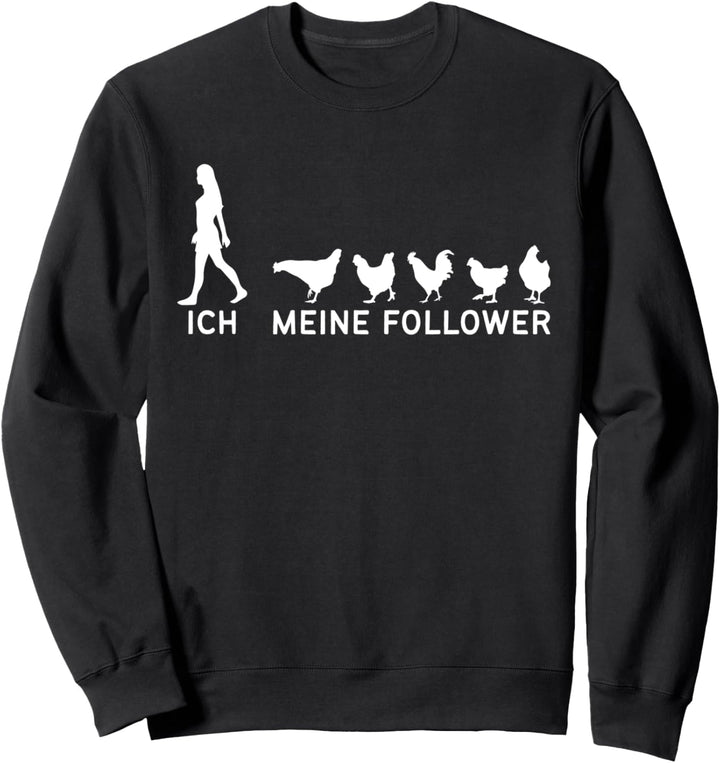 My Follower Hühnerzubehör Hühnerbesitzer mit Hühnerfutter Sweatshirt