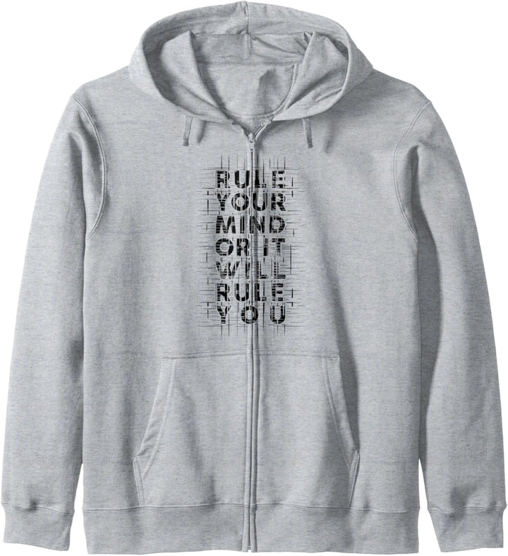 Rule Your Mind Or It Will Rule You, Quotes Graphic Sayings Kapuzenjacke
