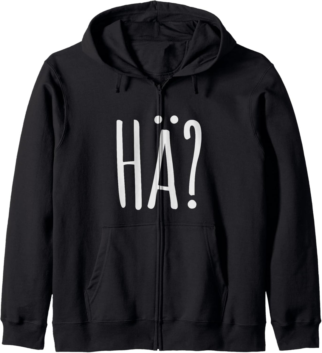 HÄ? - Pfälzer Dialekt - Rheinland Pfalz Spruch Kapuzenjacke