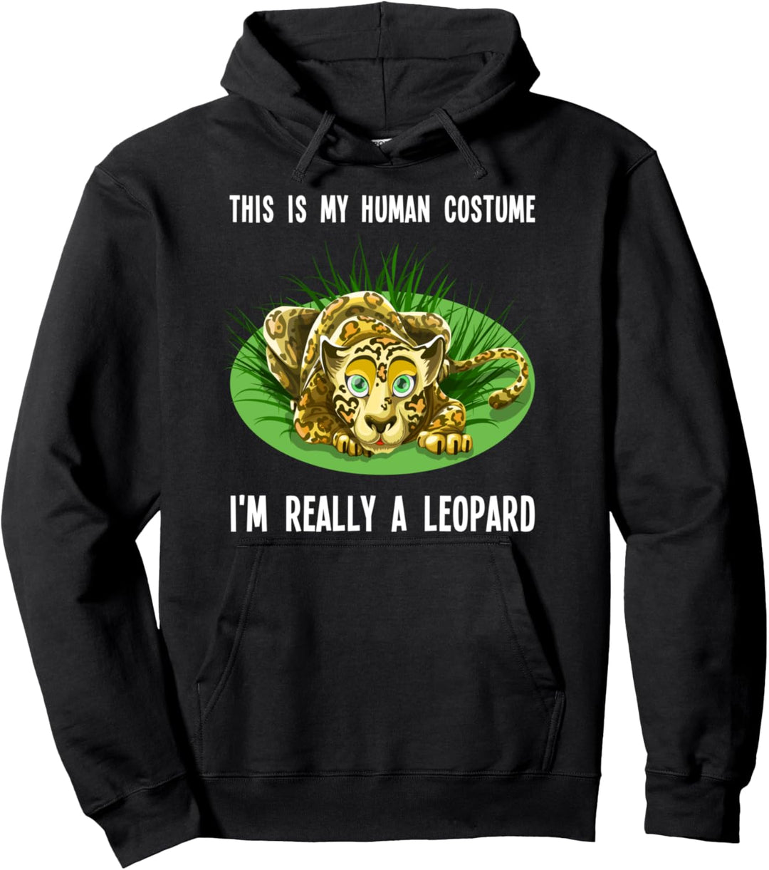 Dies Ist Mein Menschliches Kostüm Ich Bin Wirklich Leopard Pullover Hoodie