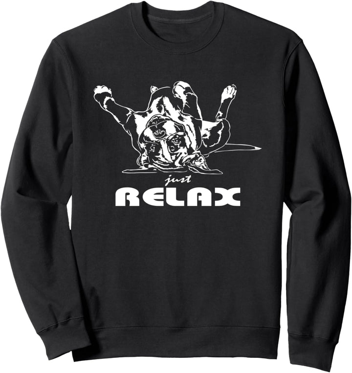 Lustiger Deutscher Boxer just Relax Hund Hunde Hundespruch Sweatshirt