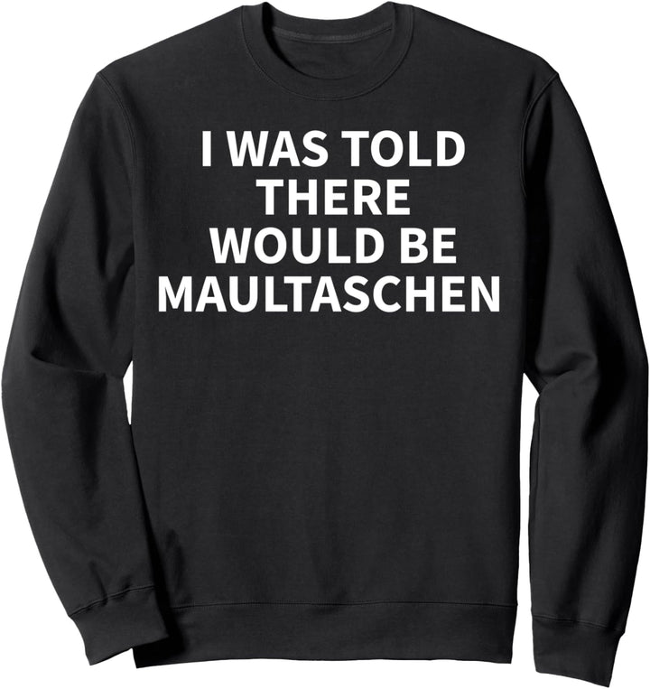 Maultaschen Apparel - Lustiges, tolles Maultaschen-Loverdesign Sweatshirt