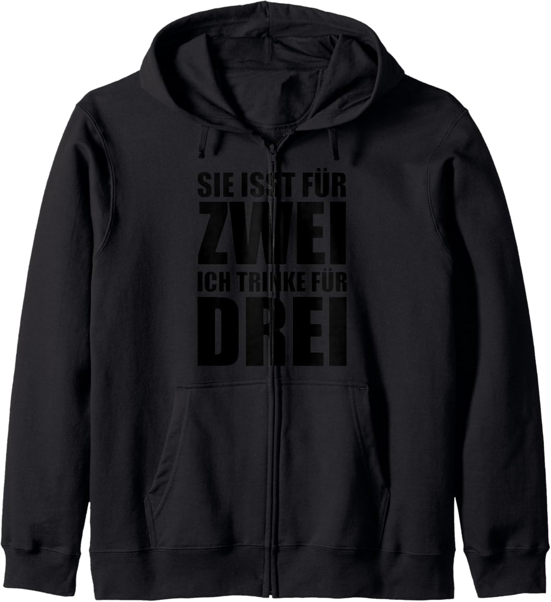 Sie isst für Zwei Ich Trink für Drei Bester Dad der Welt Kapuzenjacke
