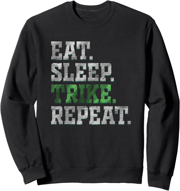 Eat Sleep Trike Repeat Motor Trike Dreirad Biker Geschenk Sweatshirt