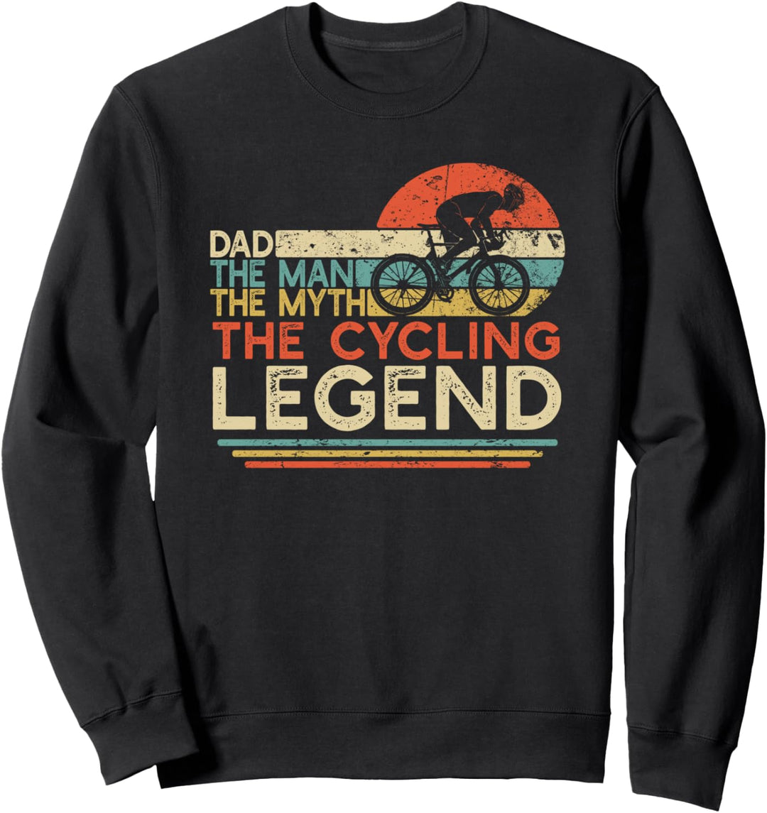 Vintage Cycling Dad The Man The Myth The Legend Cyclist Gift Sweatshirt