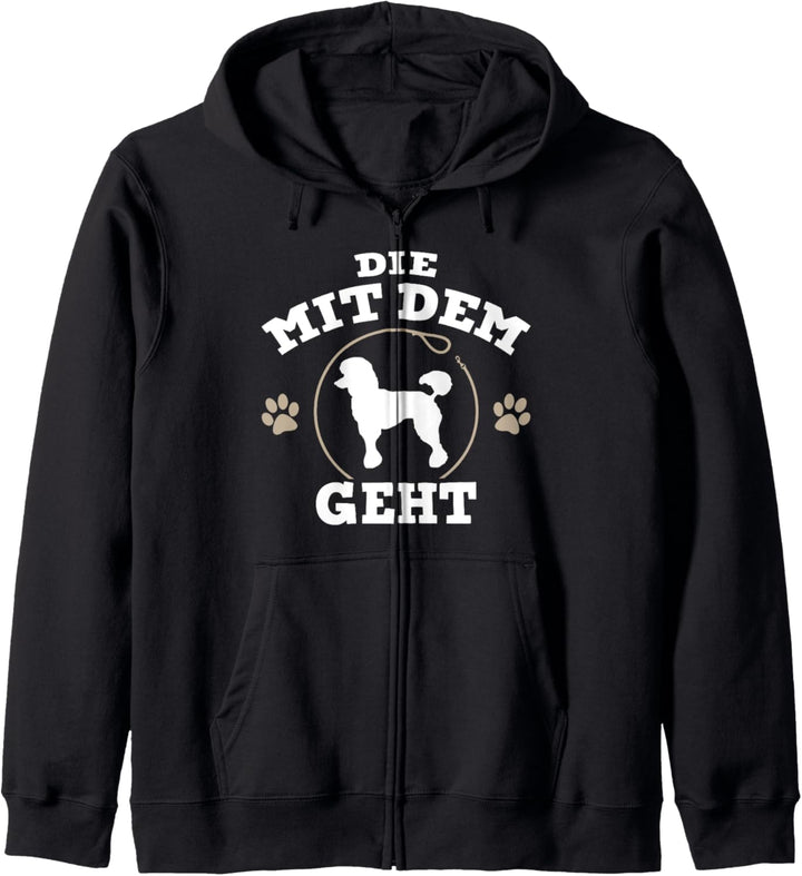 Die mit dem Pudel geht Hunde Frauchen Kapuzenjacke
