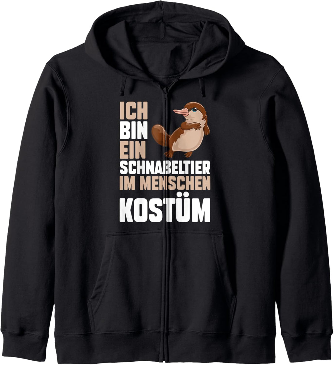 ich bin ein Schnabeltier Kapuzenjacke