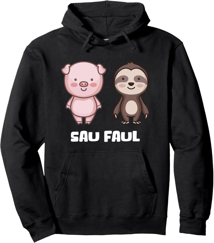 Sau Faul Schwein Faultier Faulheit Wortspiel Tiere Lustiges Pullover Hoodie
