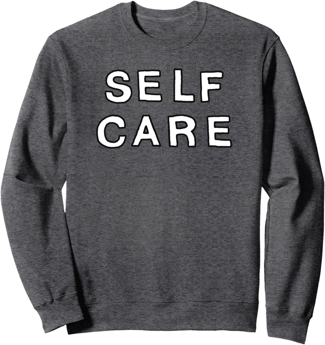 Trendy Self Care Simple Bold Text Black White Sweatshirt