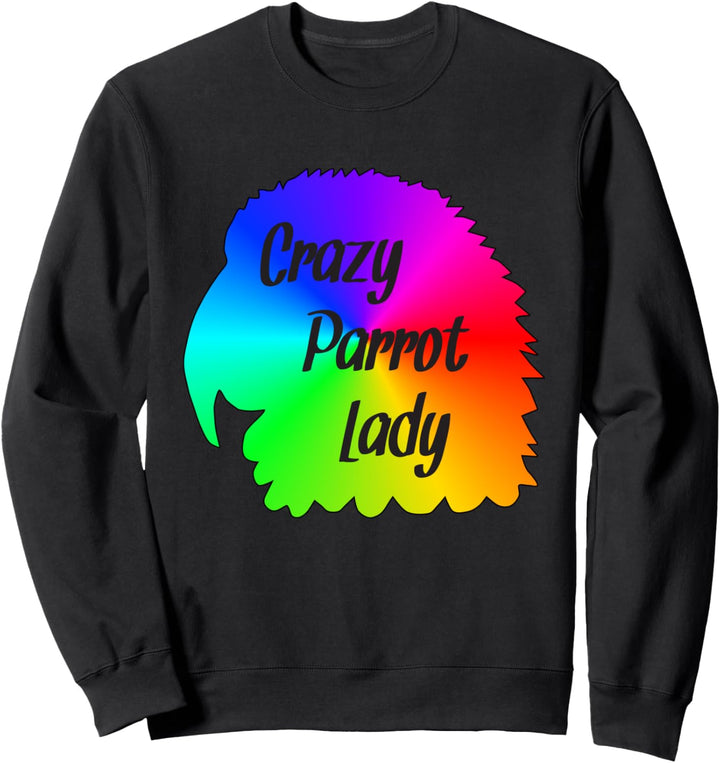 Verrückte Papagei Lady Regenbogen Sweatshirt