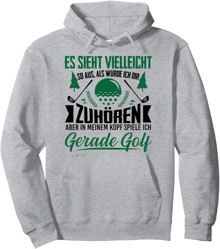 Lustiges Golf Spruch für Golfer Golfspieler Pullover Hoodie