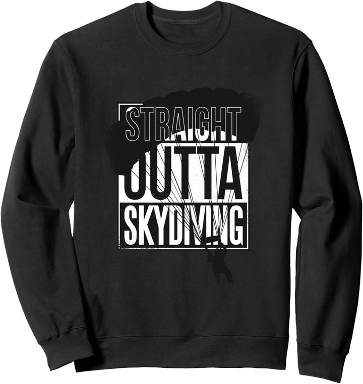 Fallschirmspringen Skydiving Fallschirmspringer Geschenk Sweatshirt