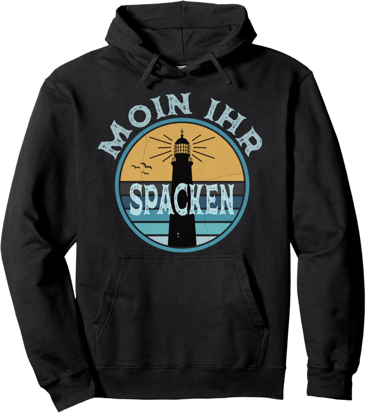 Moin Ihr Spacken Sprüche Witziges Plattdeutsch Norddeutsch Pullover Hoodie