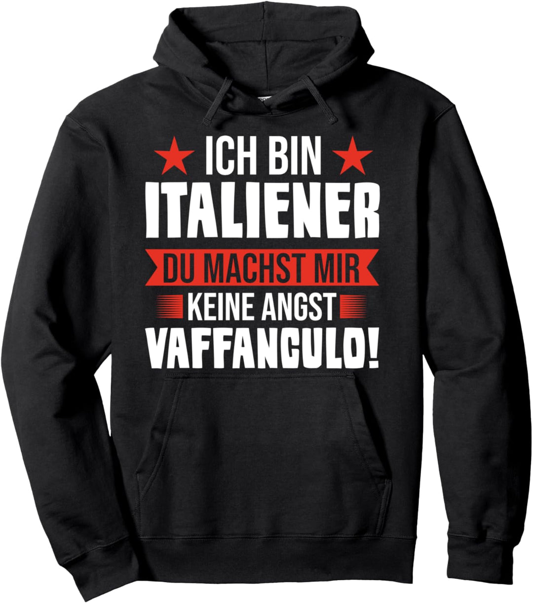 Vaffanculo Italienisch Italiener Pullover Hoodie