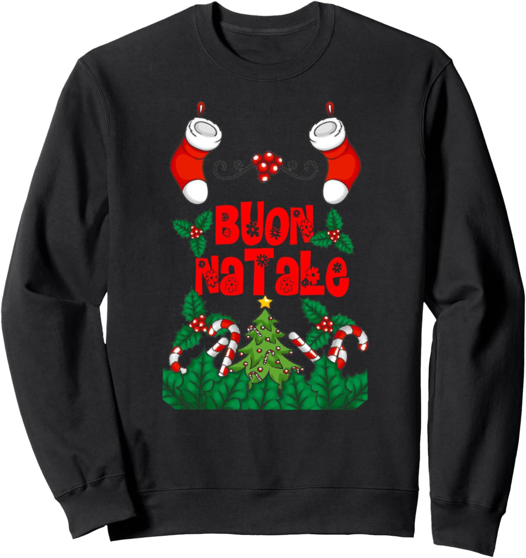 Buon Natale Frohe Weihnachten Italien Urlaub Sweatshirt
