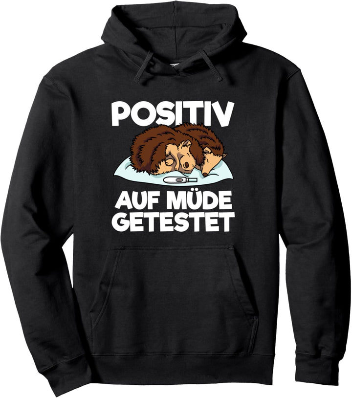 Igel Positiv Auf Müde Getestet Schlafender Igel Schlafshirt Pullover Hoodie