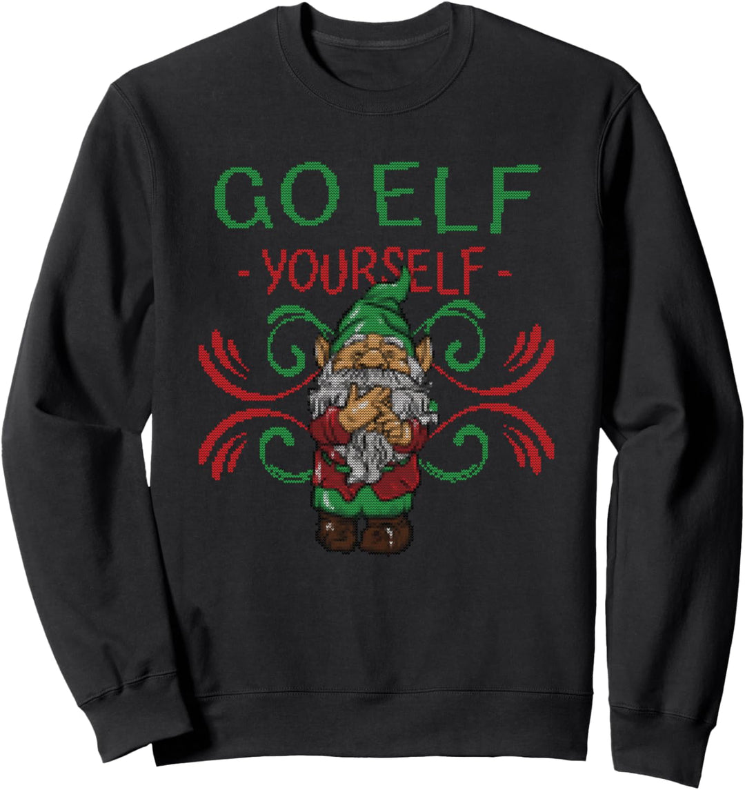 Go Elf Sich selbst Hässliche Weihnachten Sweatshirt