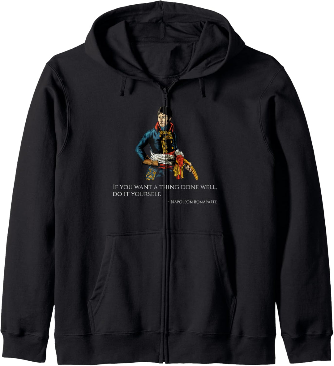 Napoleon Bonaparte Quote - Napoleonic Era - French Emperor Kapuzenjacke