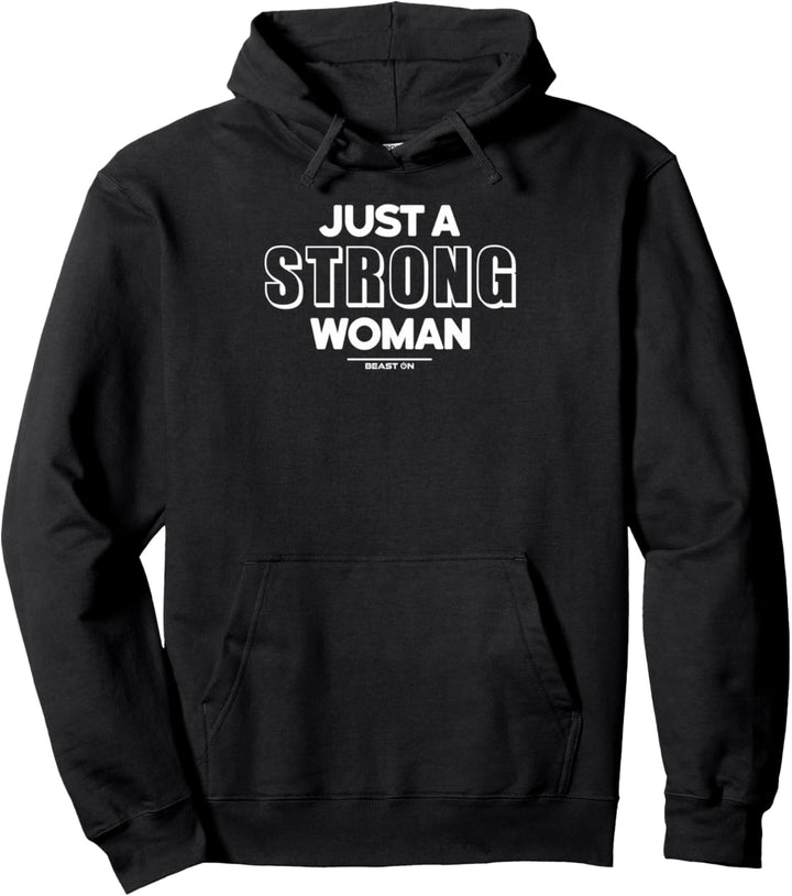 Just a Strong Woman Training Gym Fitness Motivation Sprüche Pullover Hoodie