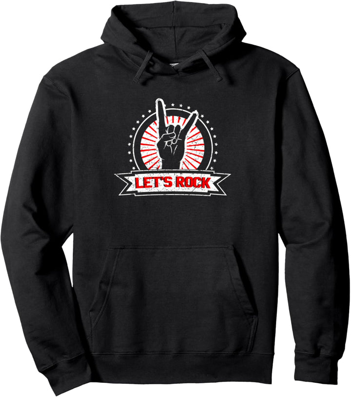 Lets Rock Rockmusik Rock and Roll Pullover Hoodie